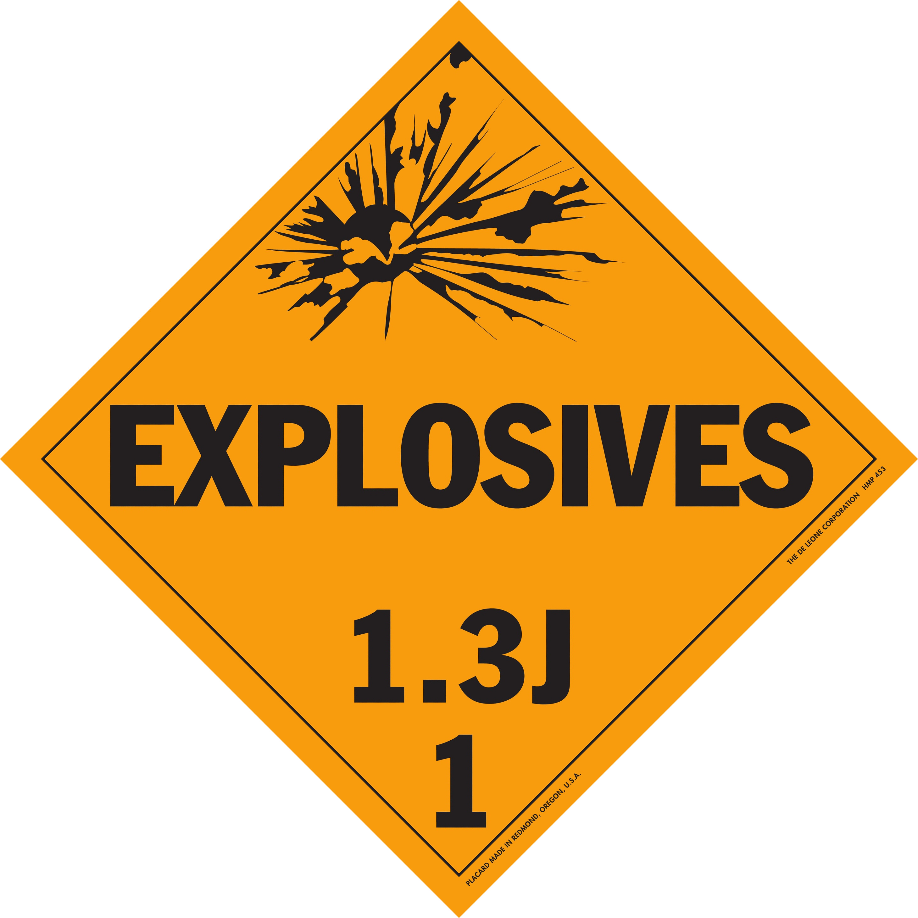 Hazardous Material Placards 10 3/4" x 10 3/4" Class 1.3 Explosive